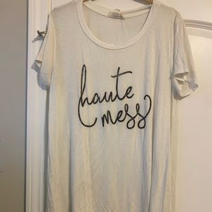 Haute Mess shirt